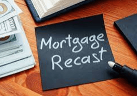 Mortgage Recast